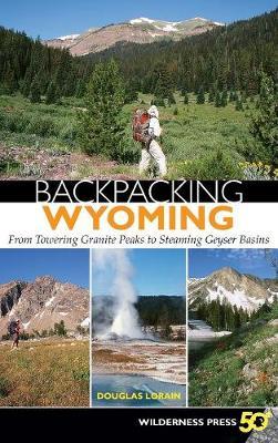 Backpacking Wyoming by Douglas Lorain image