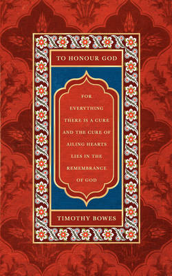 To Honour God by Timothy Bowes image