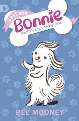 Best Dog Bonnie by Bel Mooney image