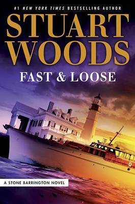 Fast and Loose by Stuart Woods image