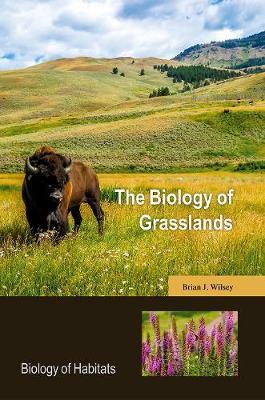 The Biology of Grasslands by Brian Wilsey image