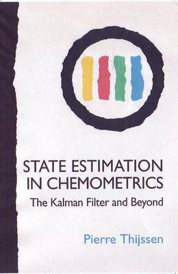 State Estimation in Chemometrics by Pierre C. Thijssen