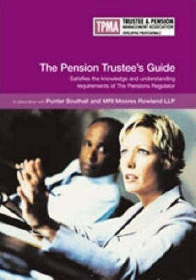 The Pension Trustee's Guide: Knowledge and Understanding image