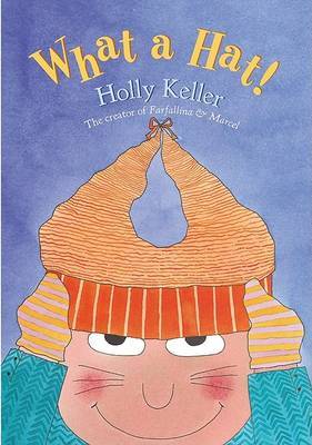 What a Hat! by Holly Keller image