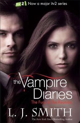 Vampire Diaries Vol 3 & 4 - The Fury / The Reunion (TV Tie-in Cover) by L.J. Smith image
