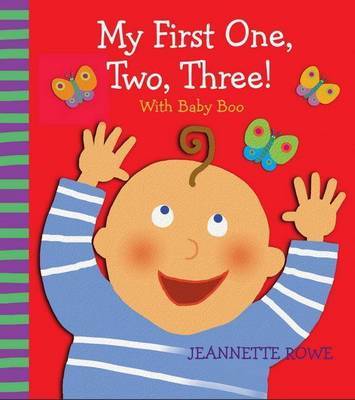 My First One, Two, Three! with Baby Boo Counting Book by Jeannette Rowe image