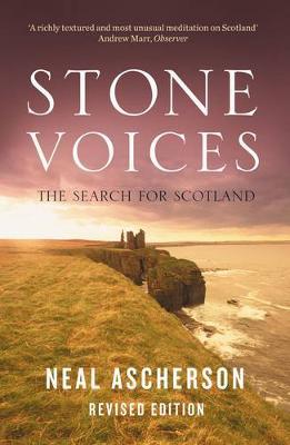 Stone Voices by Neal Ascherson image