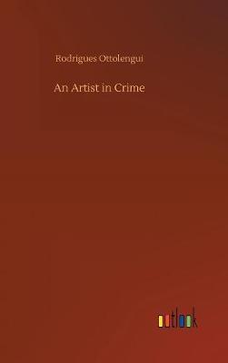 An Artist in Crime by Rodrigues Ottolengui image