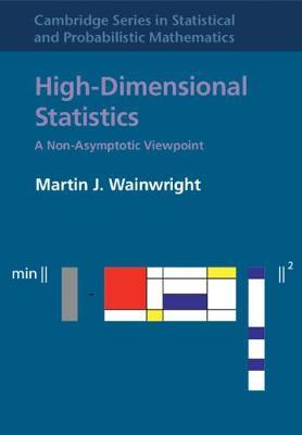 Cambridge Series in Statistical and Probabilistic Mathematics: Series Number 48 by Martin J Wainwright image