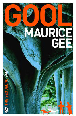 Gool (Salt Trilogy #2) by MAURICE GEE image