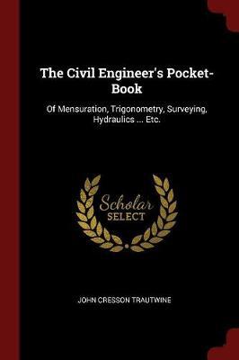 The Civil Engineer's Pocket-Book by John Cresson Trautwine image