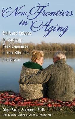 New Frontiers in Aging by Olga Brom Spencer image