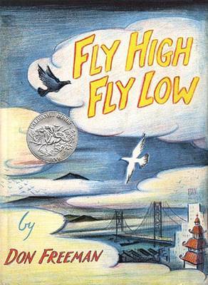 Fly High, Fly Low by Don Freeman image