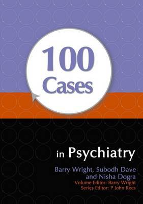 100 Cases in Psychiatry on Paperback by Subodh Dave