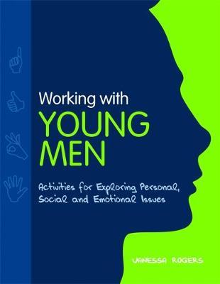 Working with Young Men by Vanessa Rogers image