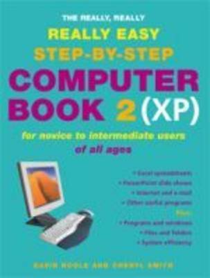 The Really, Really, Really Easy Step-by-step Computer Book 2 (XP) by Gavin Hoole image
