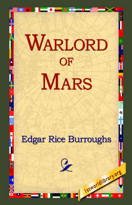 Warlord Of Mars by Edgar , Rice Burroughs