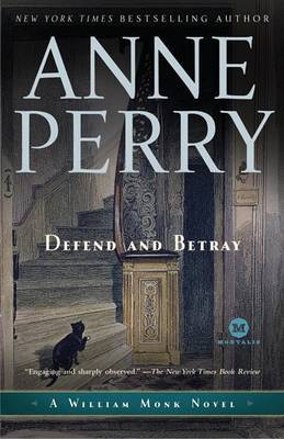 Defend and Betray by Anne Perry (Head of St. Giles Junior School in Warwickshire, UK) image