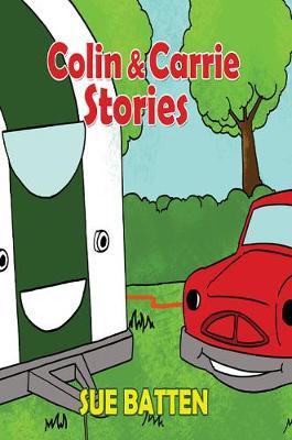 Colin and Carrie Stories by Sue Batten image