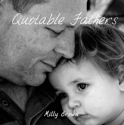 Quotable Fathers by Milly Brown image