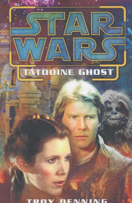 Star Wars: Tatooine Ghost by Troy Denning image