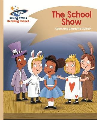 Reading Planet - The School Show - Gold: Comet Street Kids by Adam Guillain image