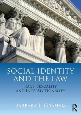 Social Identity and the Law by Barbara Luck Graham image