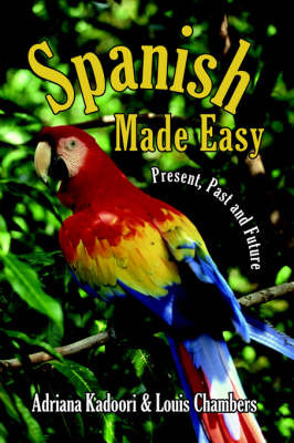 Spanish Made Easy by Adriana Kadoori image