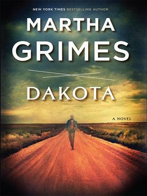 Dakota on Hardback by Martha Grimes