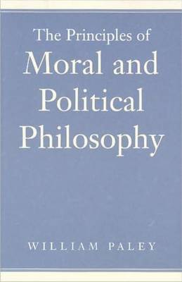 Principles of Moral & Political Philosophy by William Paley image