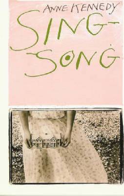 Sing-song by Anne Kennedy