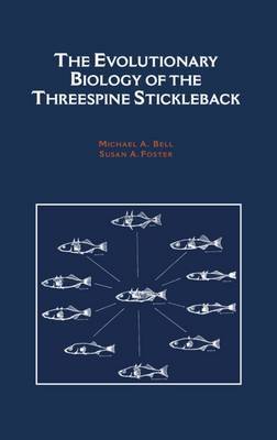 The Evolutionary Biology of the Threespine Stickleback by Susan A. Foster image