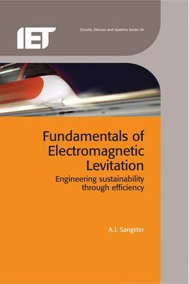 Fundamentals of Electromagnetic Levitation on Hardback by Alan J. Sangster