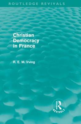 Christian Democracy in France (Routledge Revivals) image