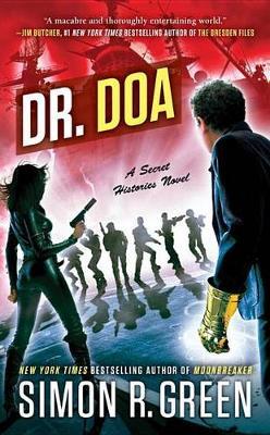 Dr. DOA by Simon R Green