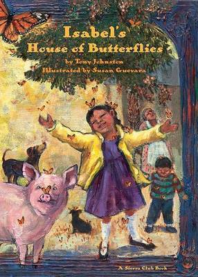 Isabel's House of Butterflies by Tony Johnston image