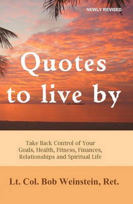 Quotes to Live by by Bob Weinstein image
