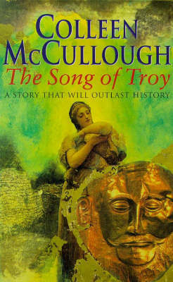 The Song Of Troy by Colleen McCullough image