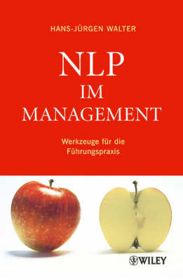 NLP im Management: Werkzeuge fur die Fuhrungspraxis by Hans-Jurgen Walter image