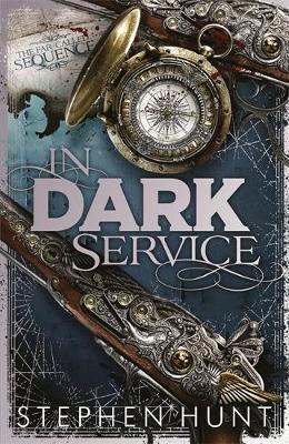 In Dark Service by Stephen Hunt image