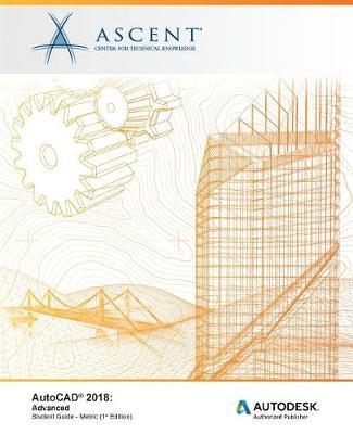 AutoCAD 2018 Advanced - Metric by Ascent - Center for Technical Knowledge image
