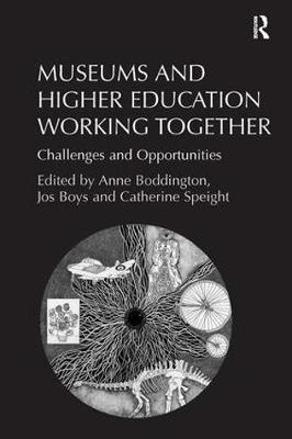 Museums and Higher Education Working Together by Jos Boys image