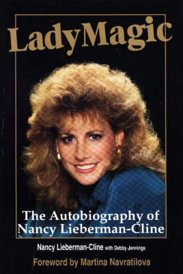 Lady Magic on Hardback by Nancy Lieberman-Cline