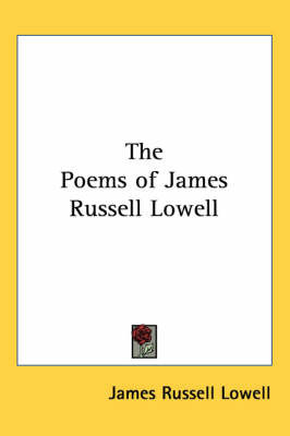 The Poems of James Russell Lowell by James Russell Lowell image