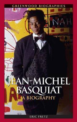 Jean-Michel Basquiat on Hardback by Eric Fretz