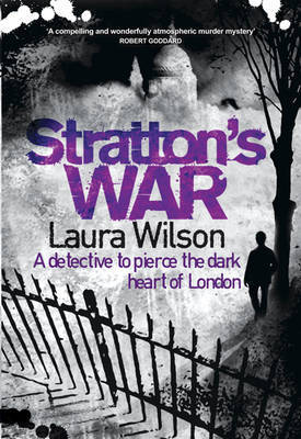 Stratton's War on Hardback by Laura Wilson