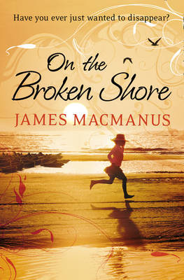 On the Broken Shore by James MacManus image