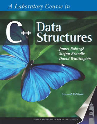 A Laboratory Course in C++ Data Structures by James Roberge image