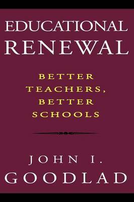 Educational Renewal by John I Goodlad image