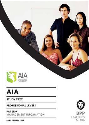 AIA 9 Management Information: Study Text by BPP Learning Media image